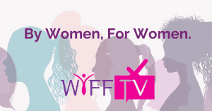 WIFF-TV Founder Says Women Filmmakers Still Grossly Under Represented