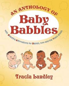 21475771 an anthology of baby babbles b 240x300 1