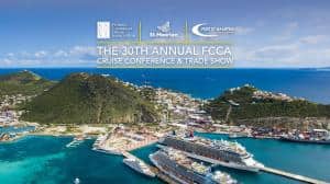 Cruise Lines and Destinations Route Mutual Success at the FCCA Cruise Conference & Trade Show in St. Maarten